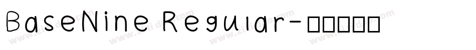 BaseNine Regular字体转换